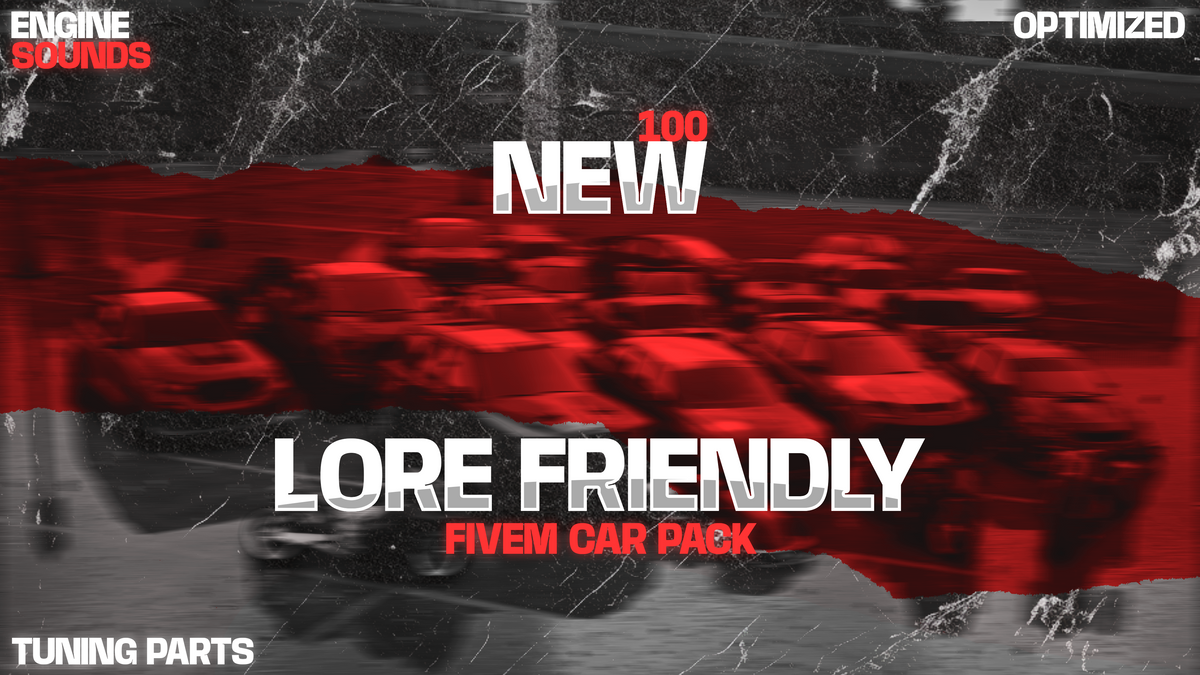 New 100+ Lore Friendly Car Pack | Fivem TOS | Real Engine Sounds | Tuning Parts | Optimized